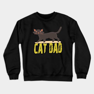 cat dad Crewneck Sweatshirt